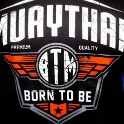 BORN TO BE MUAY THAI QUICK DRY T-SHIRT THAI BOXING - 6020 Gym T-Shirts